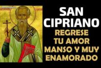 Oración a San Cipriano para que regrese tu esposo: ¡Resultados sorprendentes!