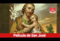 San José Esposo de María: La Película que No Puedes Perderte